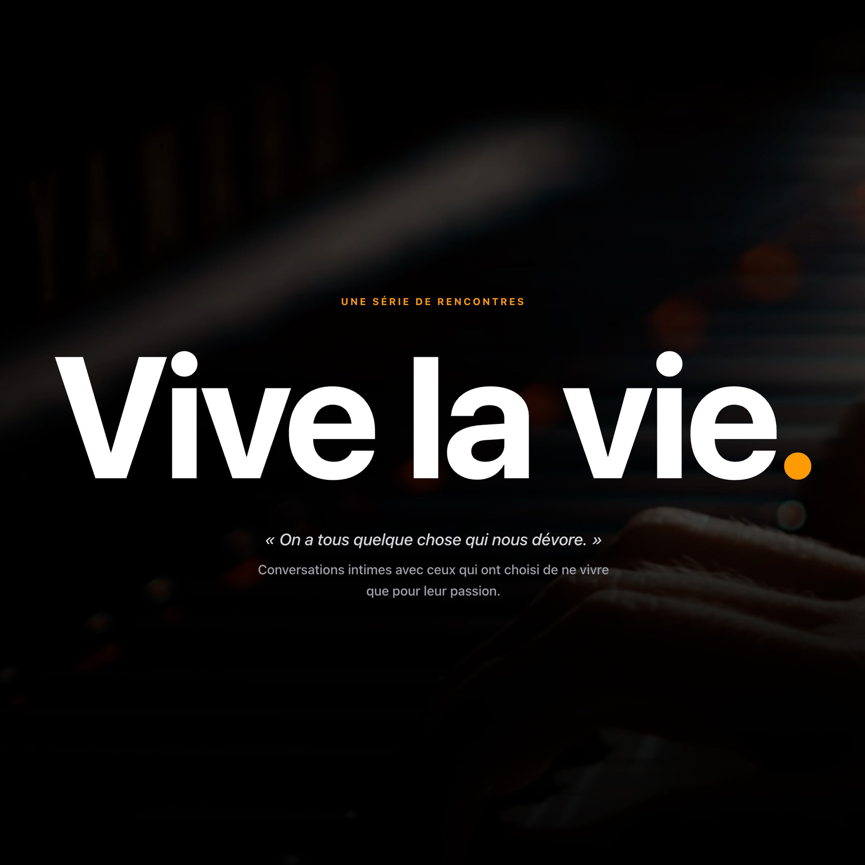 Vive la vie.